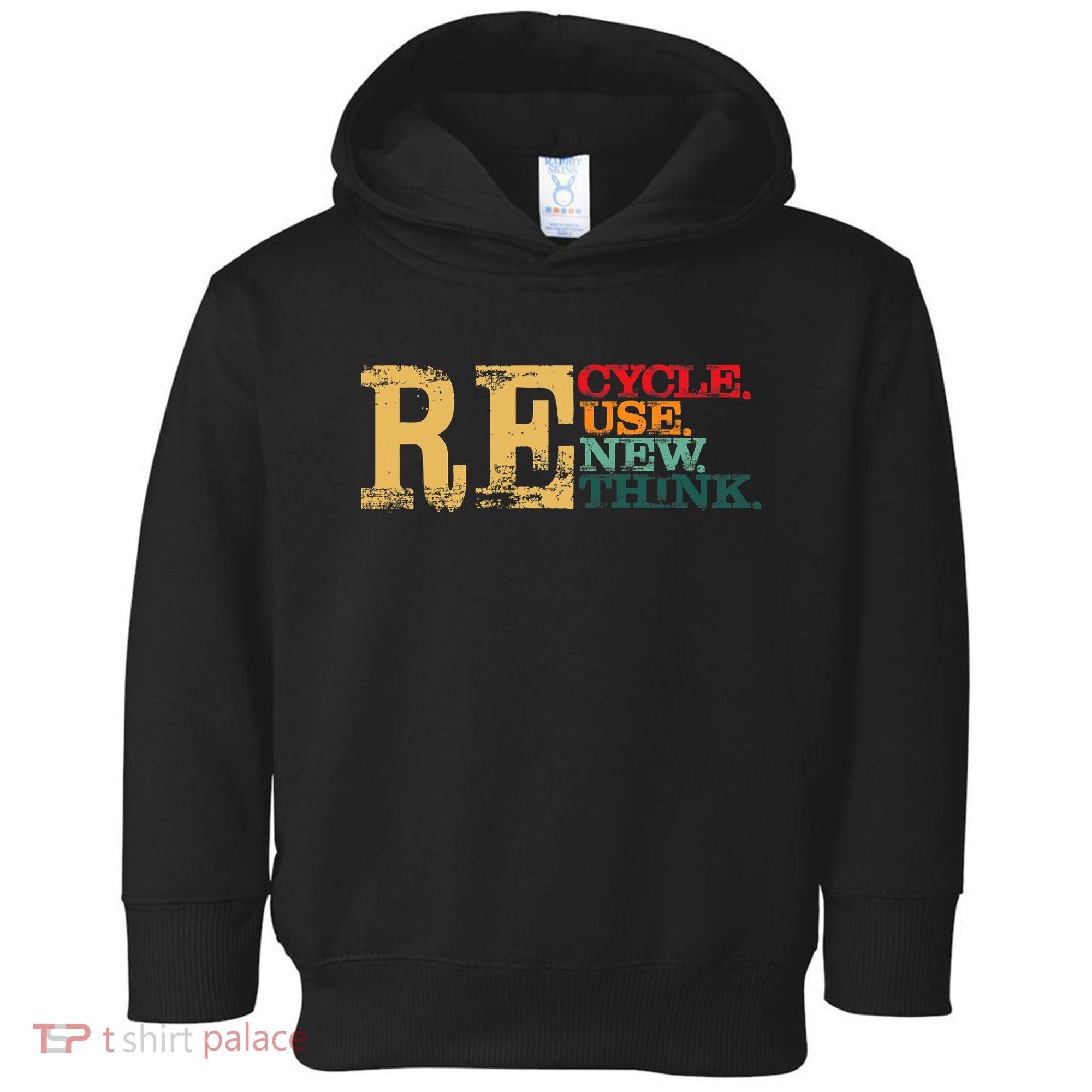 Happy Earth Day Recycle Reuse Renew Rethink Earth Day Retro Toddler Hoodie