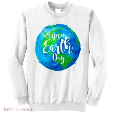 Happy Earth Day Globe Sweatshirt