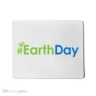 Hashtag Earth Day Awareness Mousepad