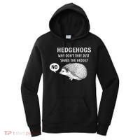 Hedgehogs Can't Share Women's Hoodie thumb 0