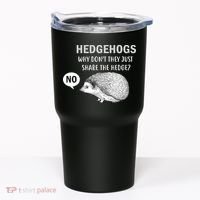 Hedgehogs Can't Share Tumbler thumb 0