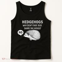 Hedgehogs Can't Share Tank Top thumb 2