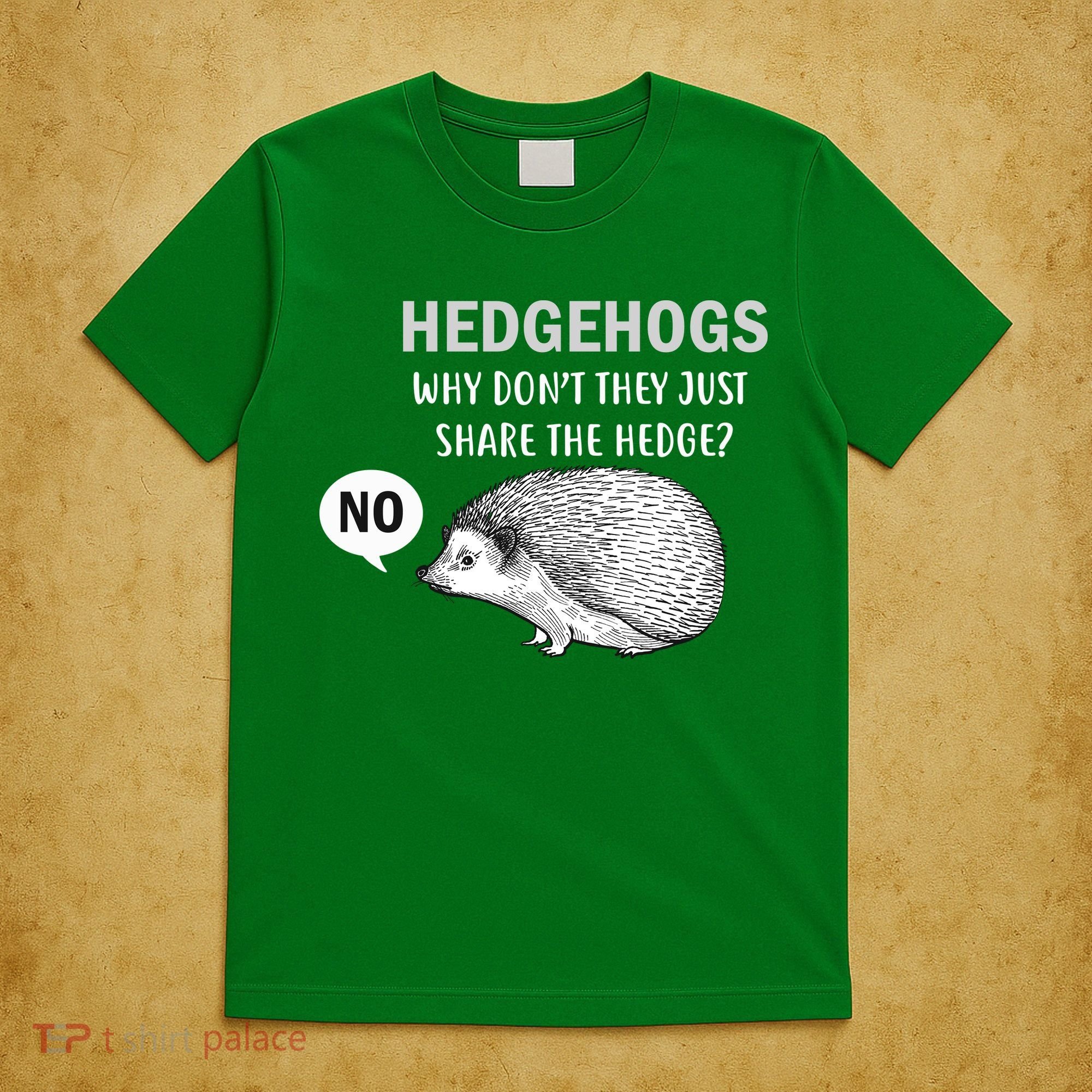 Hedgehogs Can't Share T-Shirt