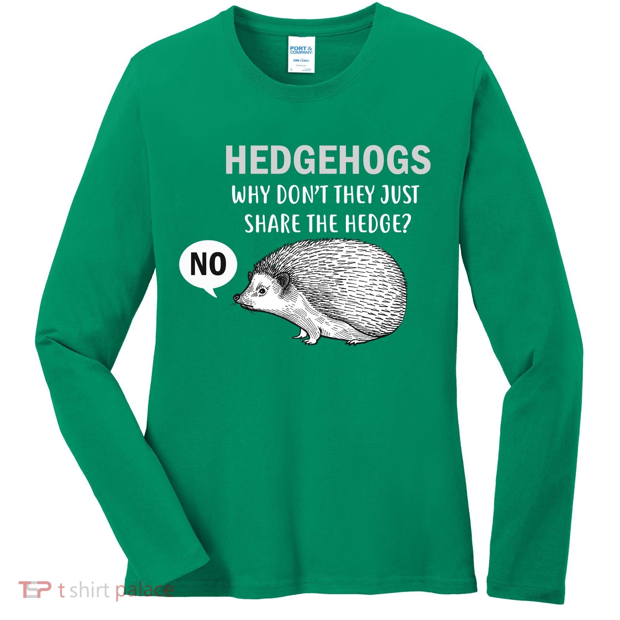 Hedgehogs Can't Share Women's Long Sleeve Shirt
