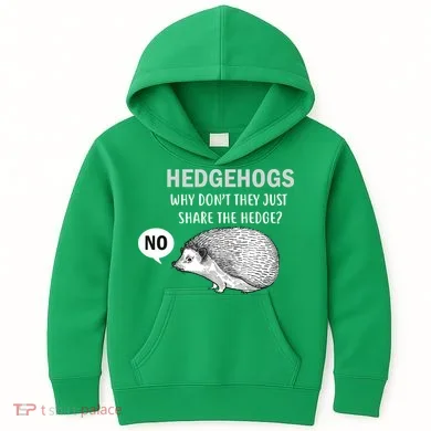 Hedgehogs Can't Share Kids Hoodie