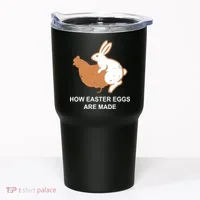 How Easter Eggs Are Made Funny Sarcastic Tumbler thumb 0