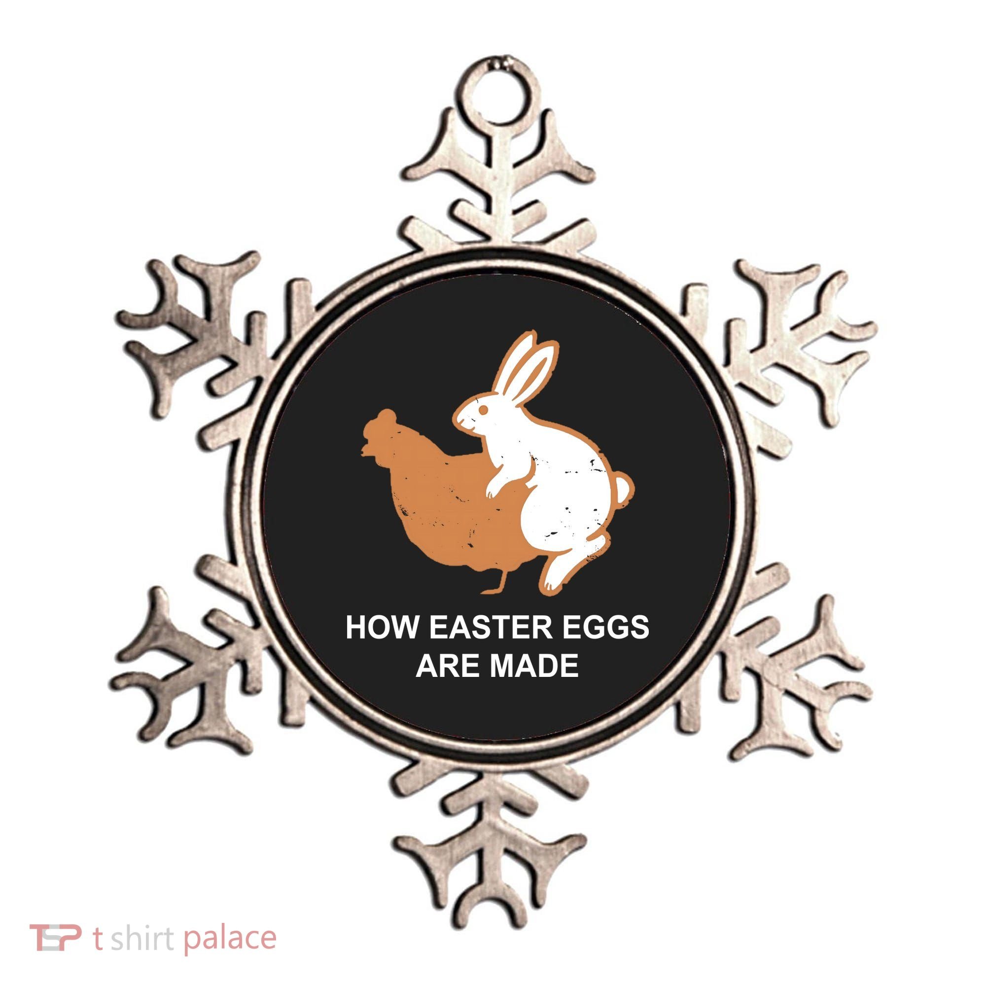 How Easter Eggs Are Made Funny Sarcastic Ornament