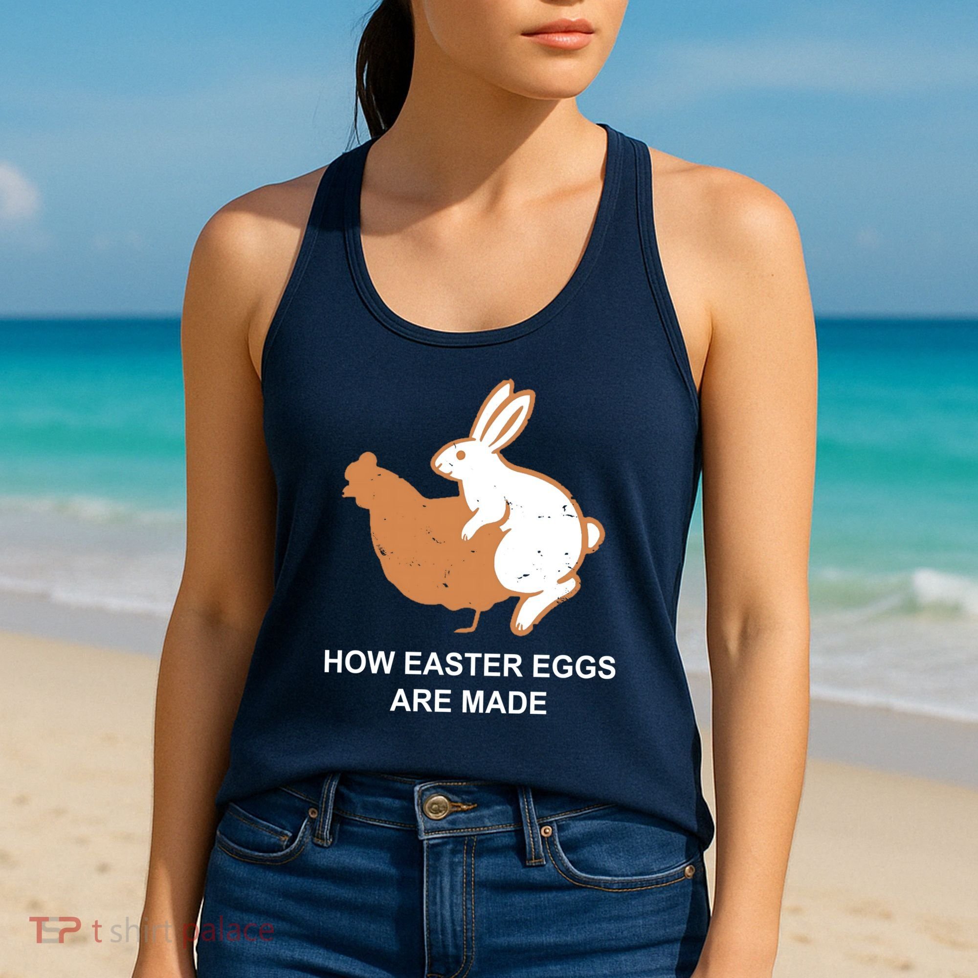 How Easter Eggs Are Made Funny Sarcastic Women's Tank Top