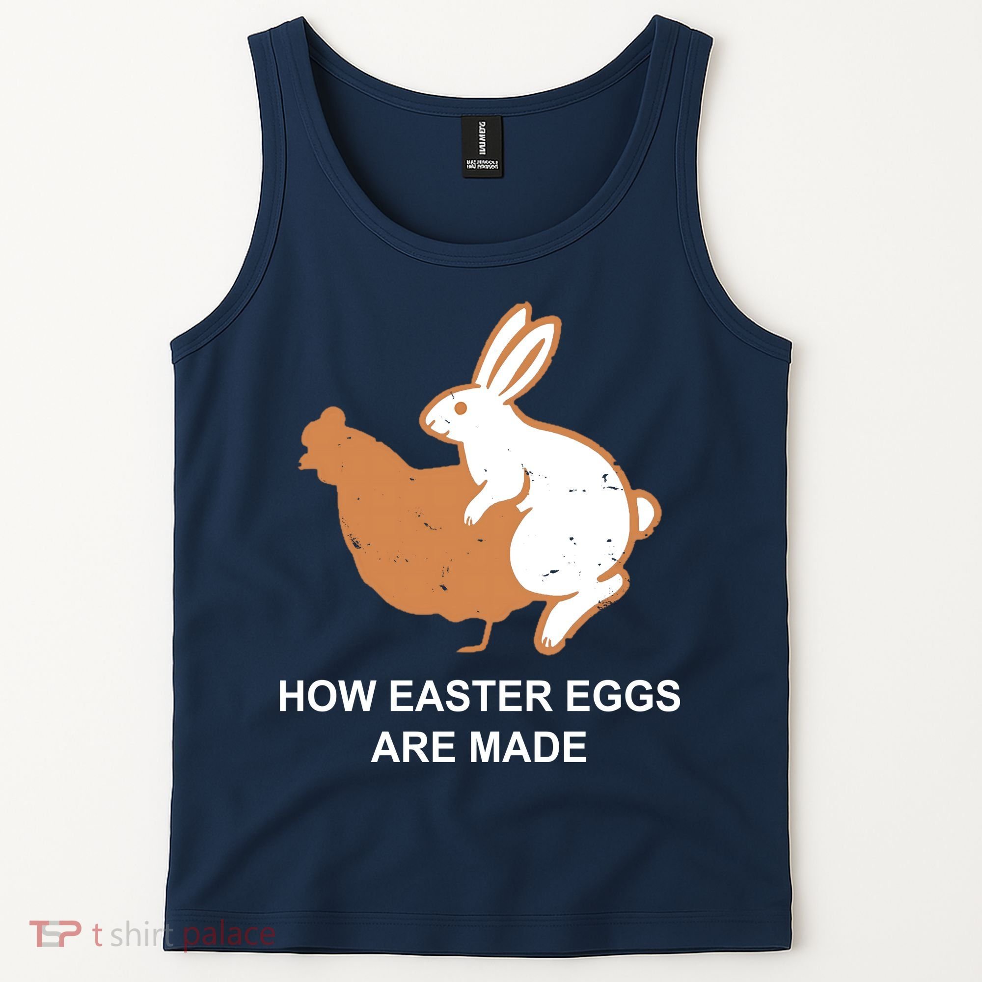 How Easter Eggs Are Made Funny Sarcastic Tank Top