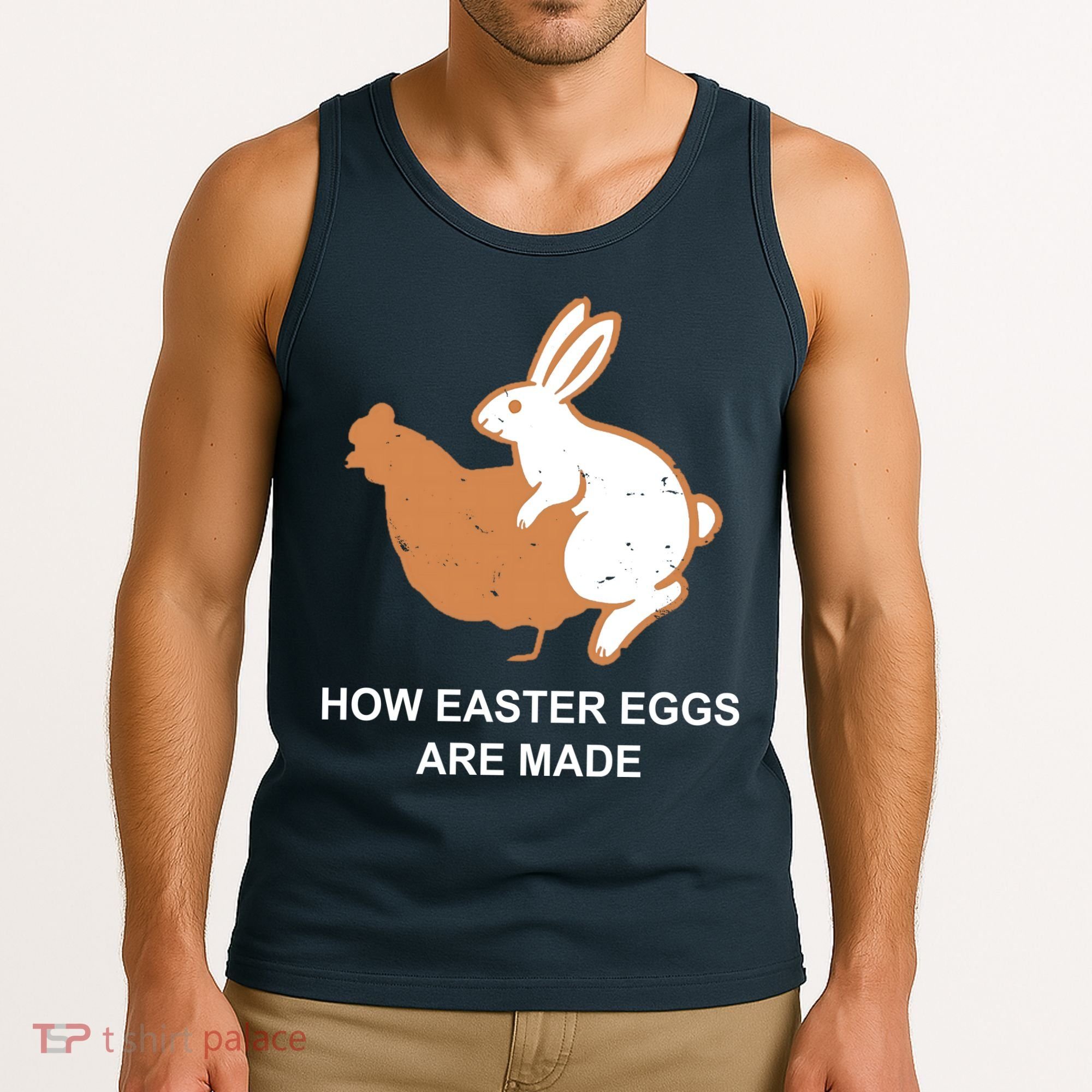 How Easter Eggs Are Made Funny Sarcastic Tank Top