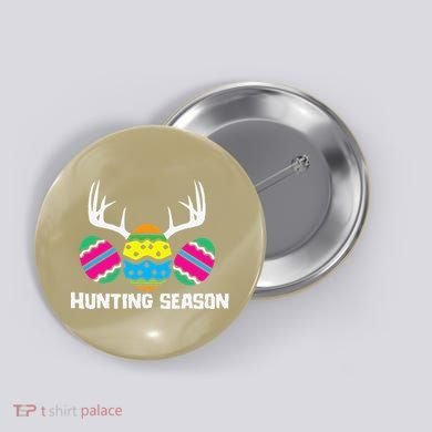 Hunting Eggs Easter Season Deer Antlers Hunter Fun Egg Hunt Button