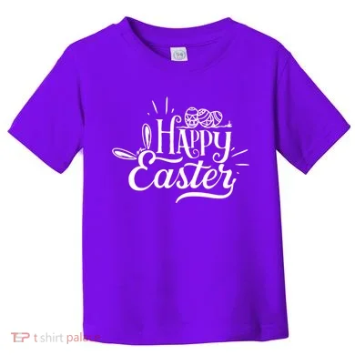 Happy Easter Egg Holiday Toddler T-Shirt