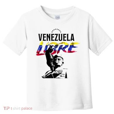 Hasta El Final Abajo Cadenas Venezuela Libre Toddler T-Shirt