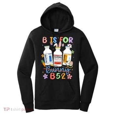 Happy Easter Funny Psych Nurse B is for B52 Not Bunny Women's Hoodie