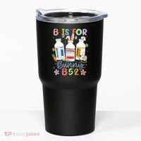 Happy Easter Funny Psych Nurse B is for B52 Not Bunny Tumbler thumb 0