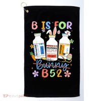 Happy Easter Funny Psych Nurse B is for B52 Not Bunny Golf Towel thumb 0