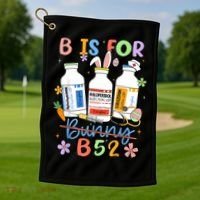 Happy Easter Funny Psych Nurse B is for B52 Not Bunny Golf Towel thumb 1