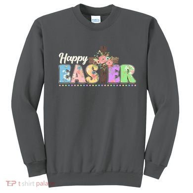 Happy Easter Flower Floral Cross Sweatshirt