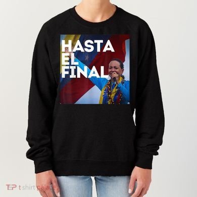 Hasta El Final Maria Corina Venezuela Libre Women's Sweatshirt