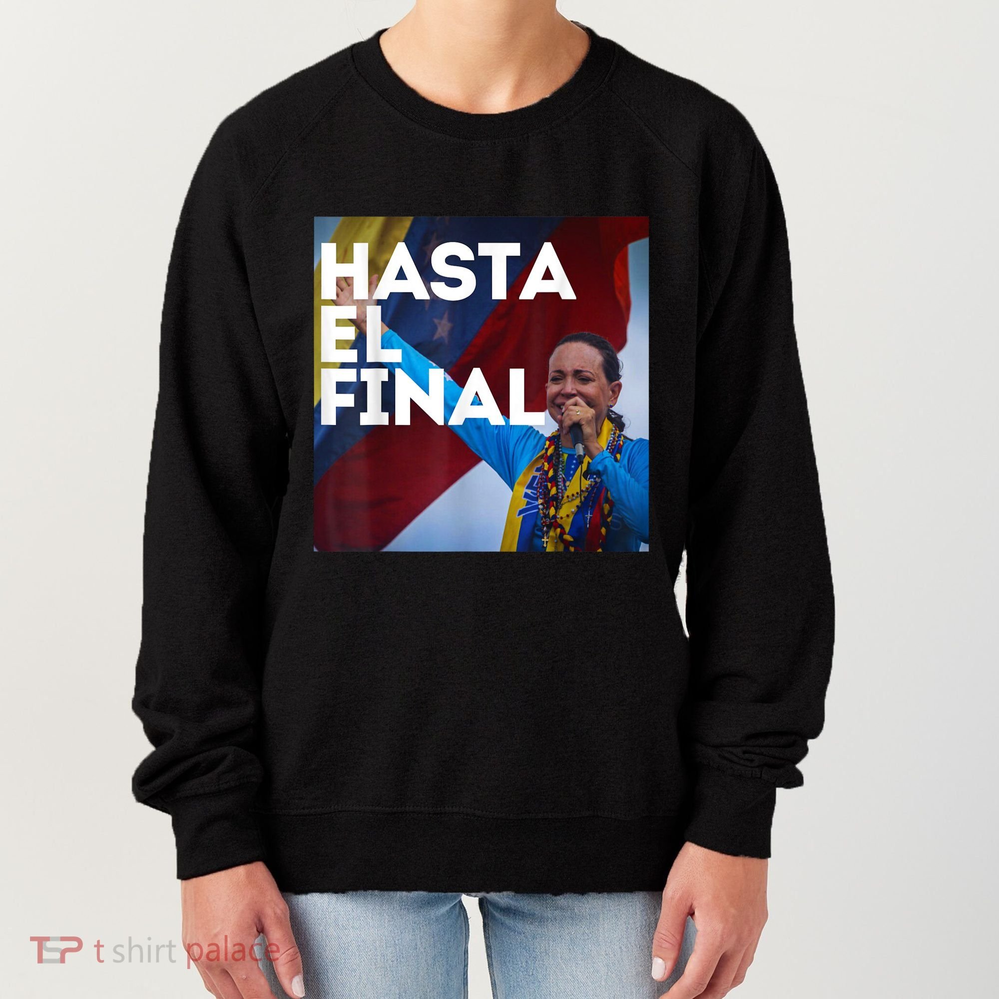 Hasta El Final Maria Corina Venezuela Libre Women's Sweatshirt