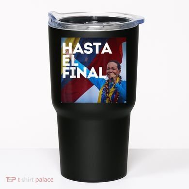 Hasta El Final Maria Corina Venezuela Libre Tumbler