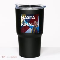 Hasta El Final Maria Corina Venezuela Libre Tumbler thumb 0