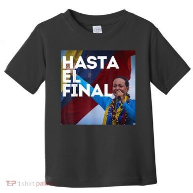 Hasta El Final Maria Corina Venezuela Libre Toddler T-Shirt