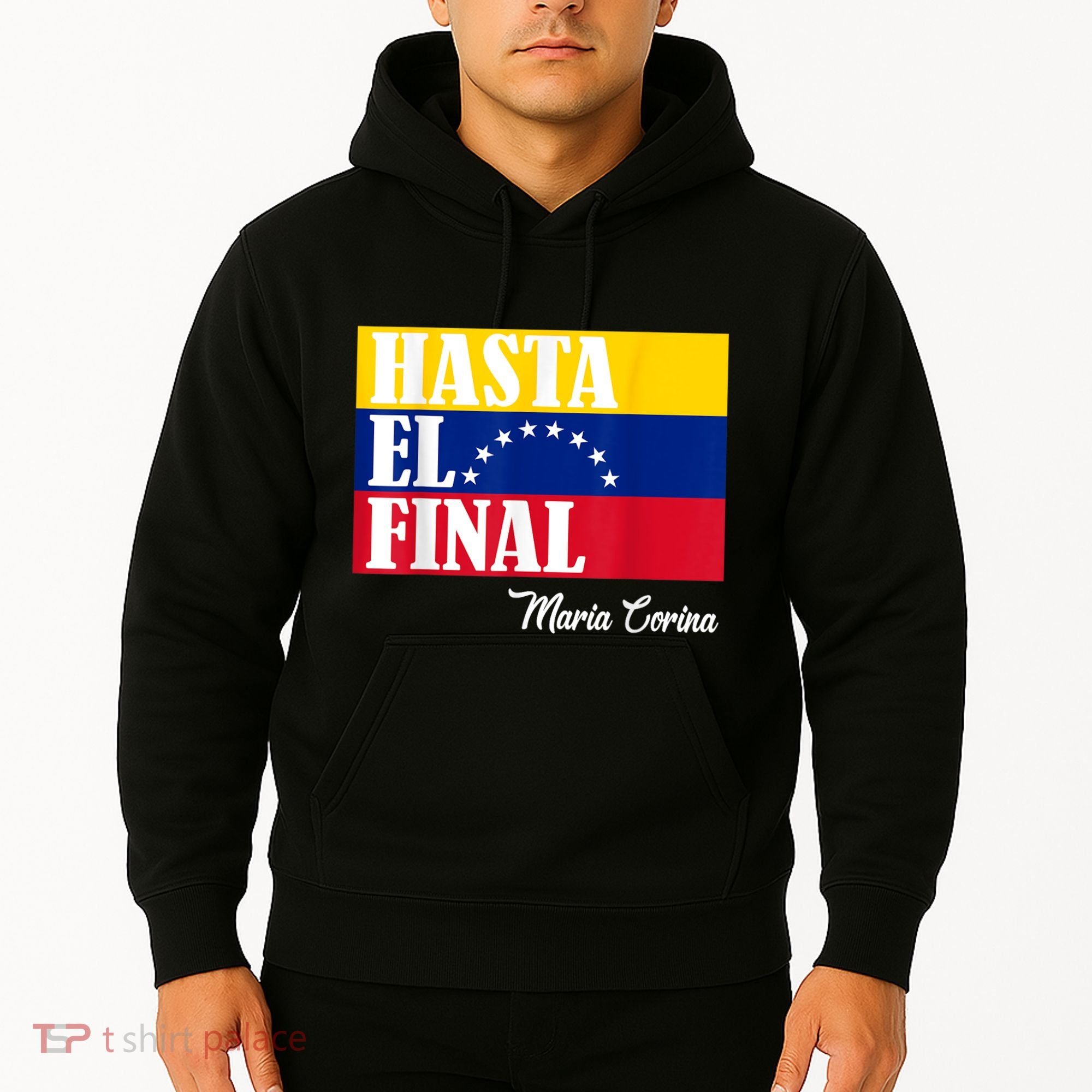 Hasta El Final Maria Corina Venezuela Libre Flag Hoodie