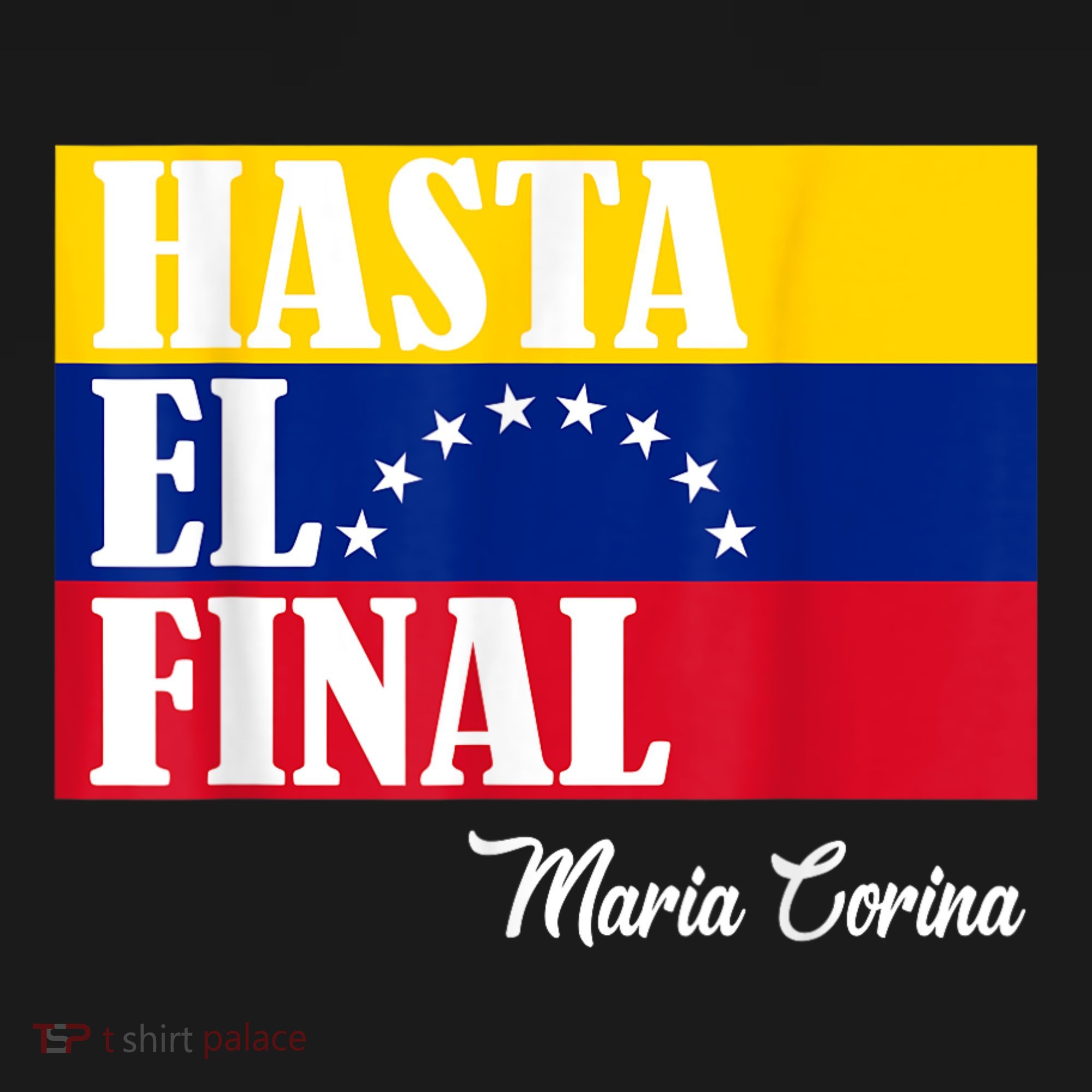 Hasta El Final Maria Corina Venezuela Libre Flag Hoodie
