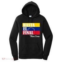 Hasta El Final Maria Corina Venezuela Libre Flag Women's Hoodie thumb 0