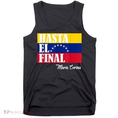 Hasta El Final Maria Corina Venezuela Libre Flag Tank Top