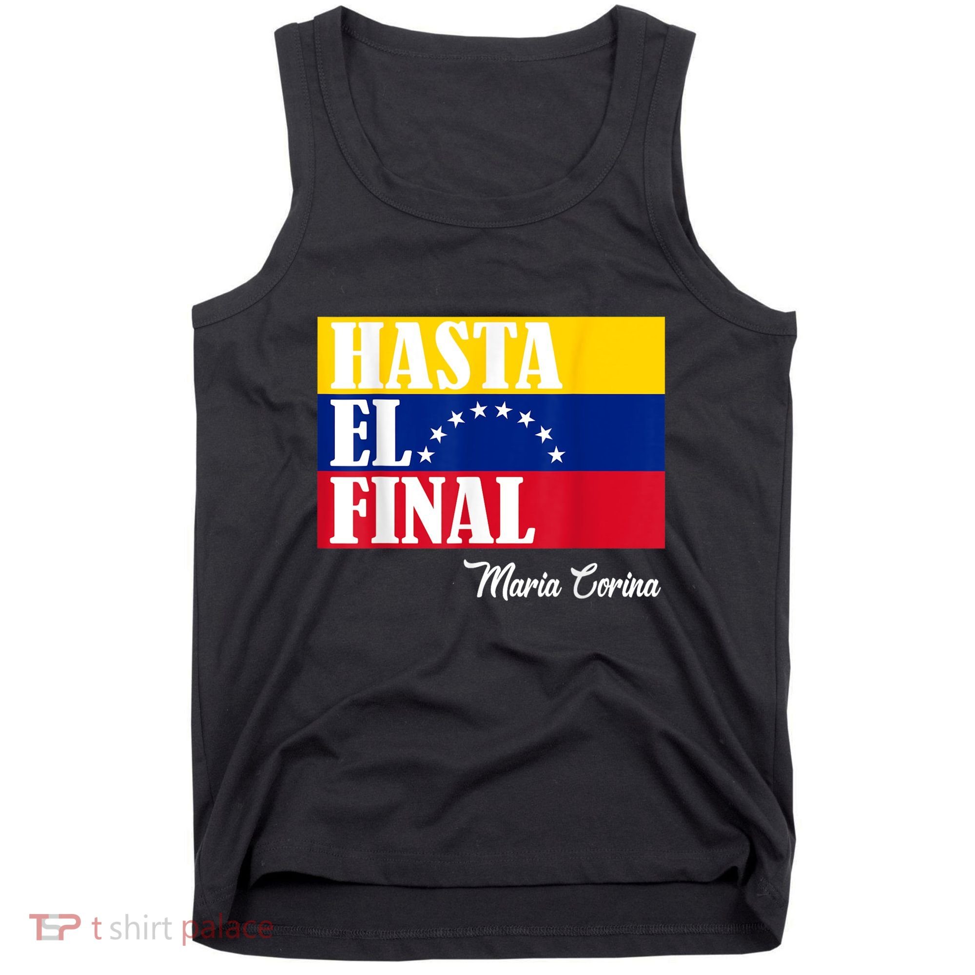 Hasta El Final Maria Corina Venezuela Libre Flag Tank Top