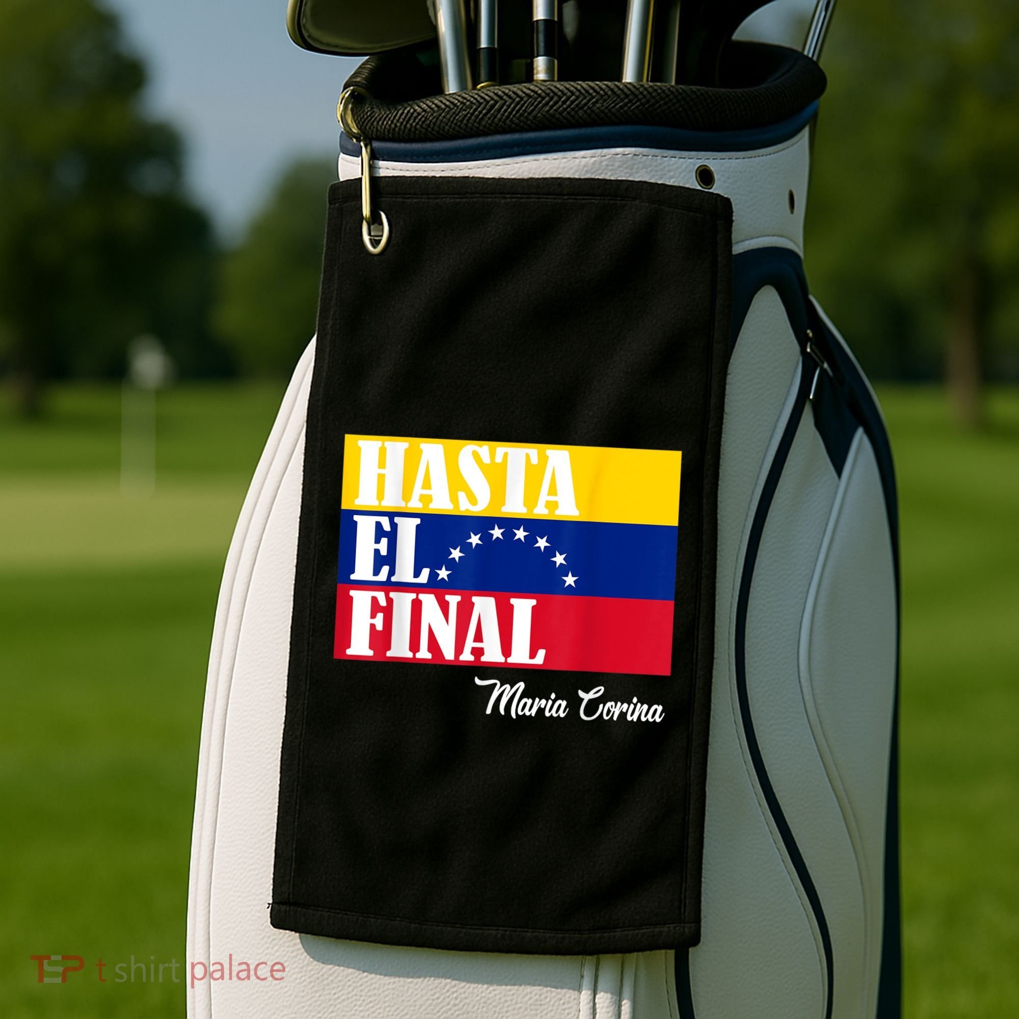Hasta El Final Maria Corina Venezuela Libre Flag Golf Towel
