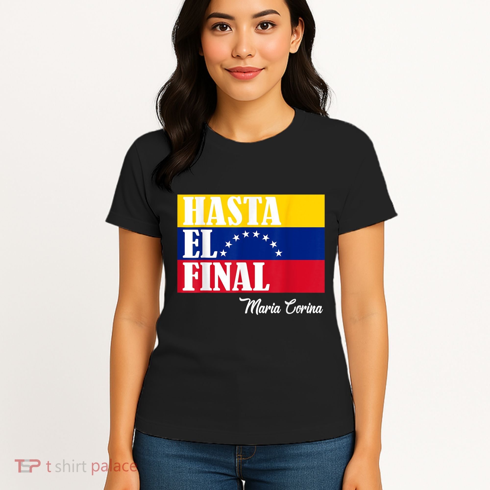 Hasta El Final Maria Corina Venezuela Libre Flag Women's T-Shirt