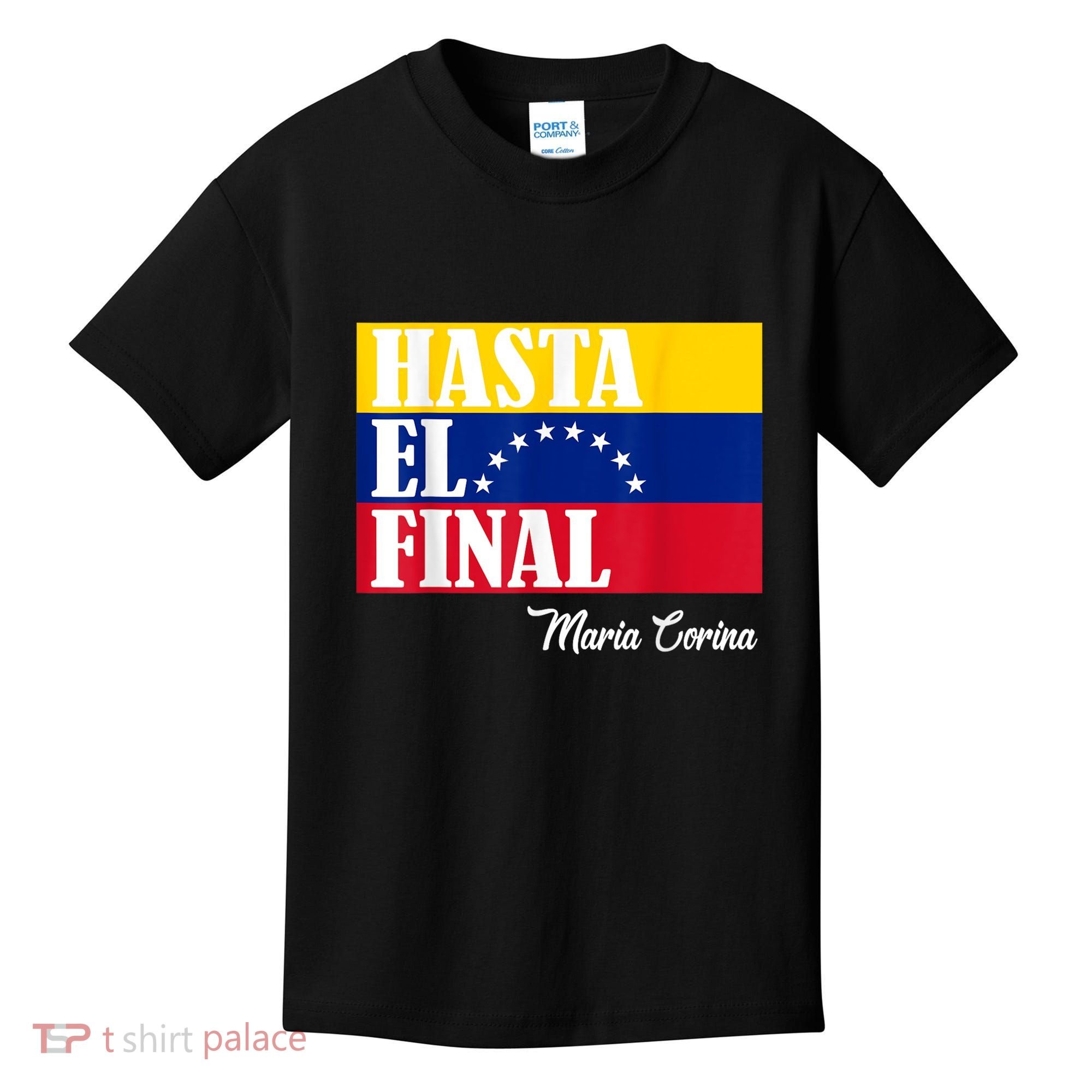 Hasta El Final Maria Corina Venezuela Libre Flag Kids T-Shirt