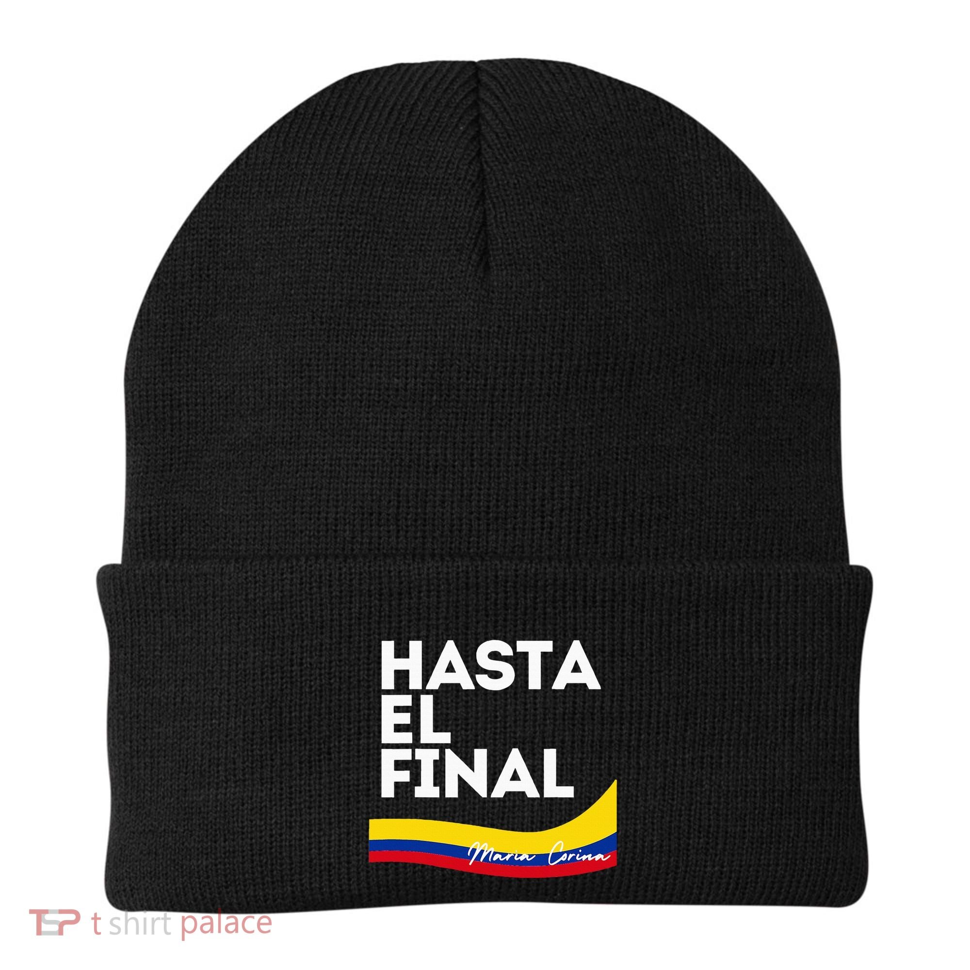 Hasta El Final Maria Corina Venezuela Libre Beanie