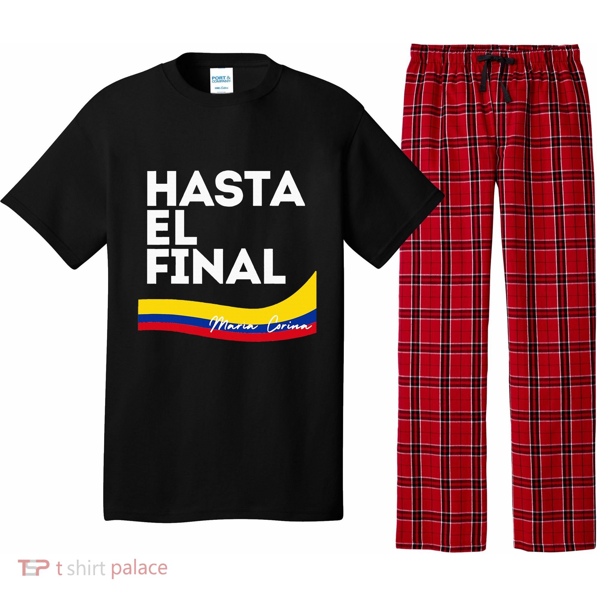 Hasta El Final Maria Corina Venezuela Libre Pajama Set
