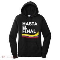 Hasta El Final Maria Corina Venezuela Libre Women's Hoodie thumb 0