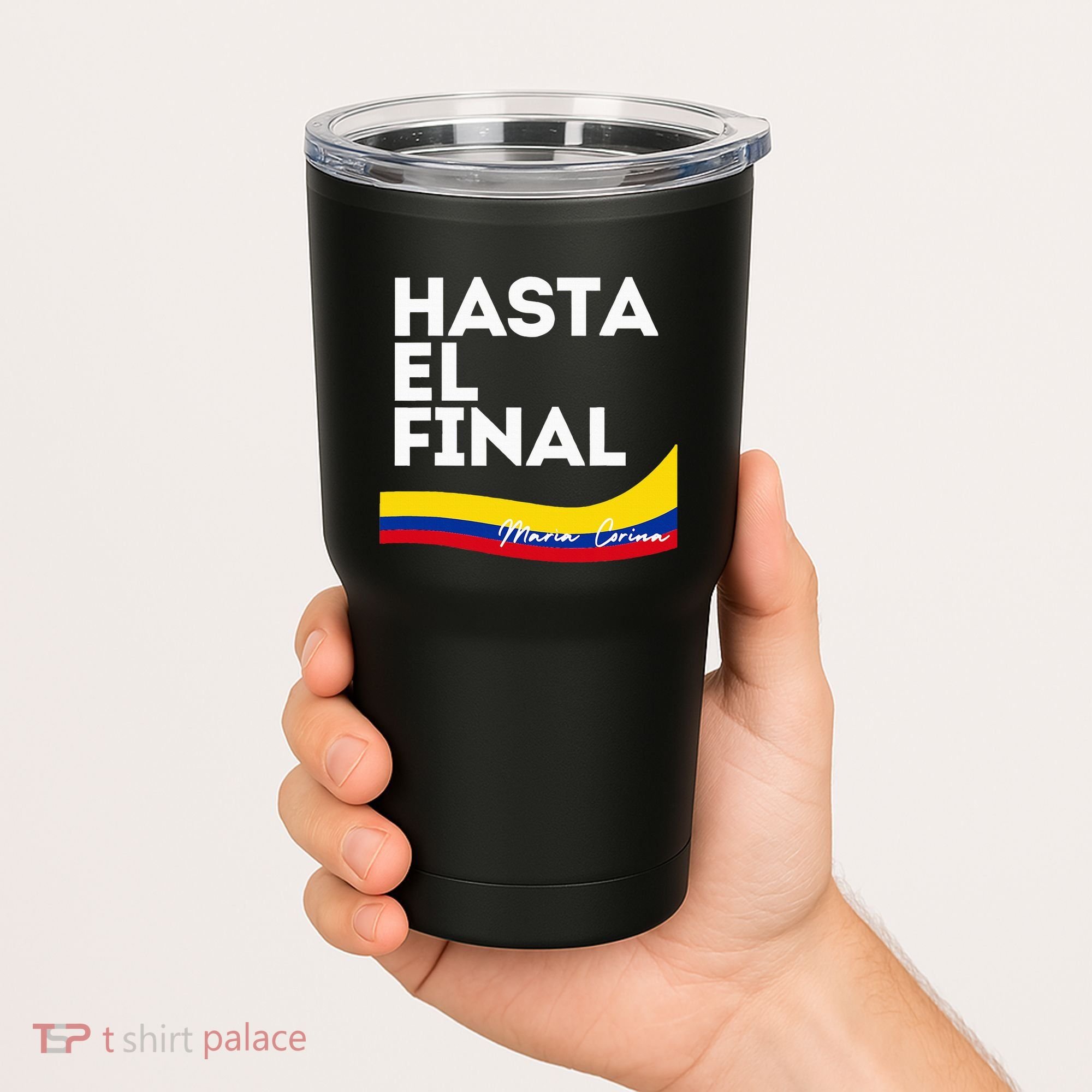 Hasta El Final Maria Corina Venezuela Libre Tumbler