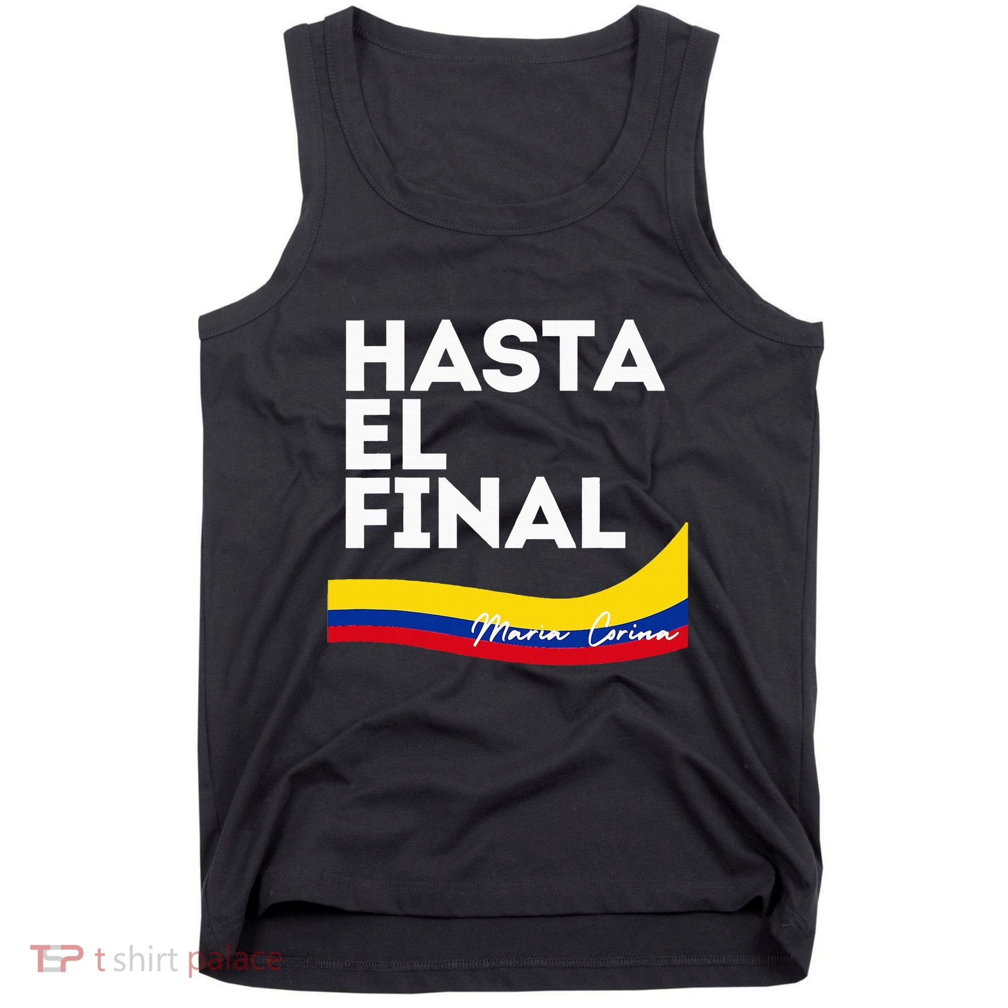 Hasta El Final Maria Corina Venezuela Libre Tank Top