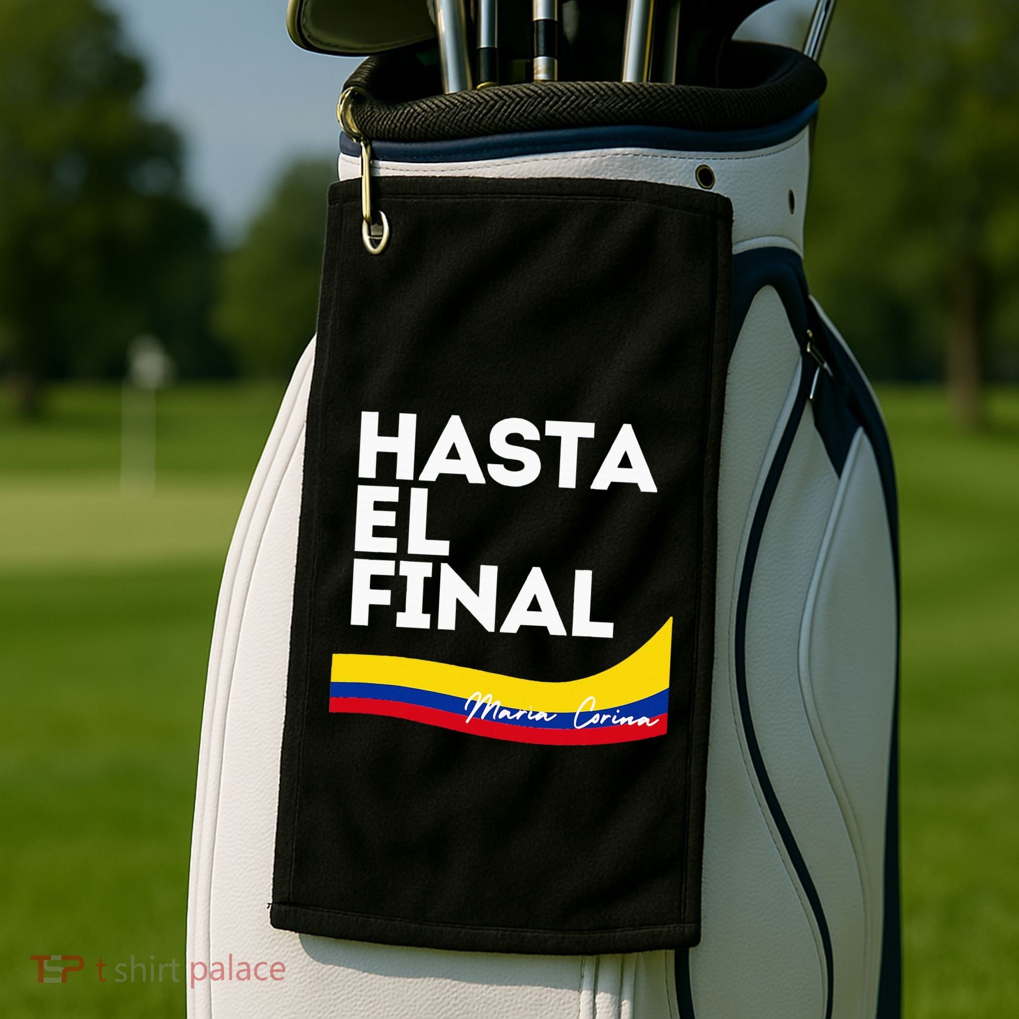 Hasta El Final Maria Corina Venezuela Libre Golf Towel