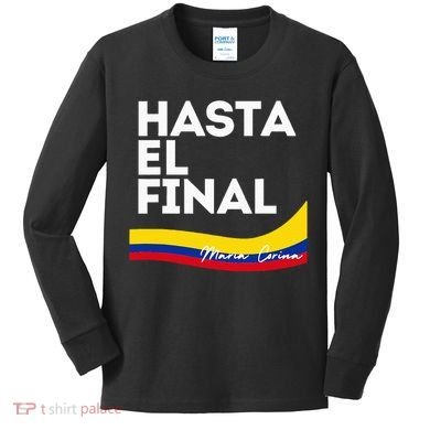 Hasta El Final Maria Corina Venezuela Libre Kids Long Sleeve Shirt
