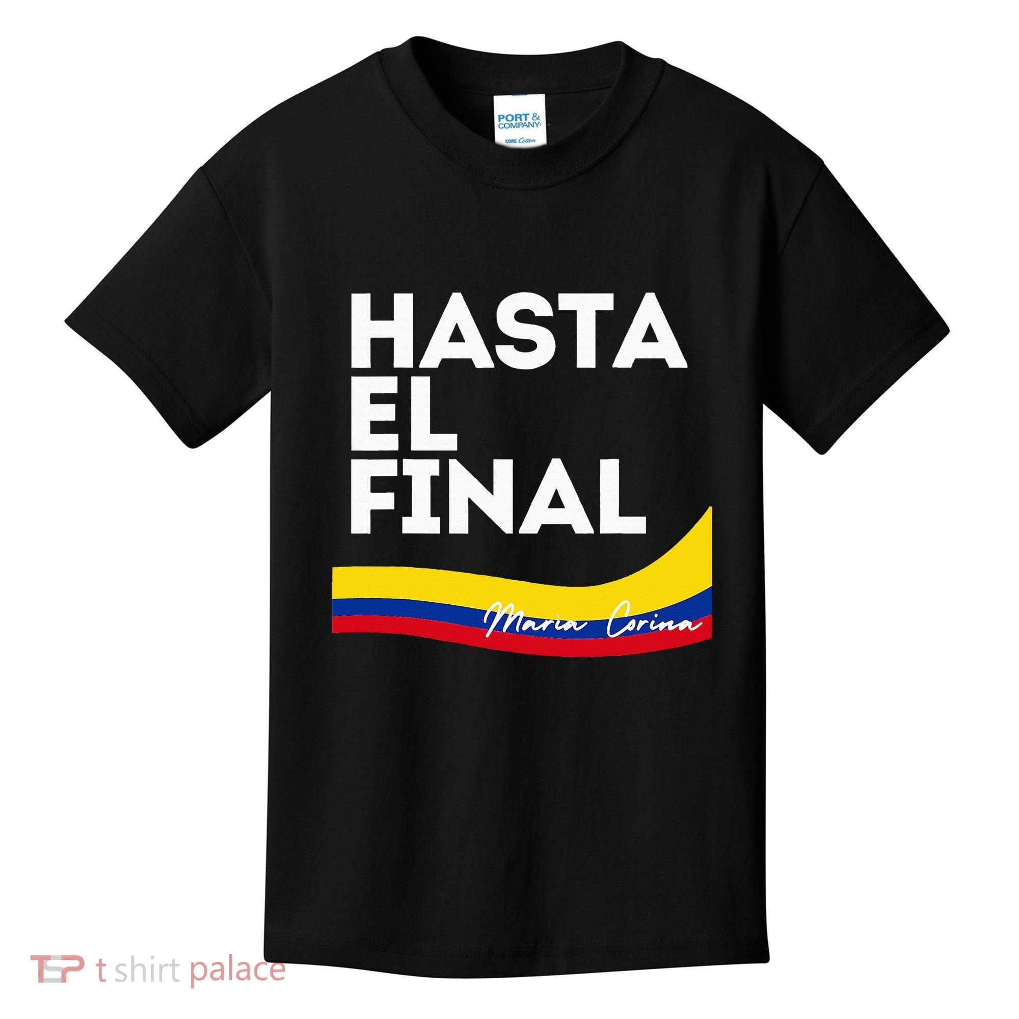Hasta El Final Maria Corina Venezuela Libre Kids T-Shirt