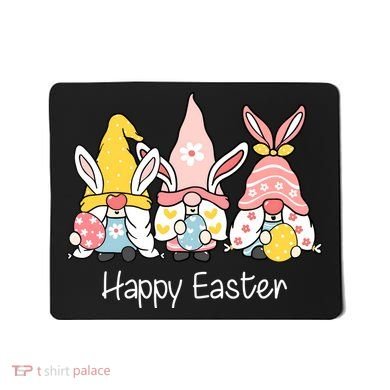 Happy Easter Gnome Holiday Cute Gift Mousepad