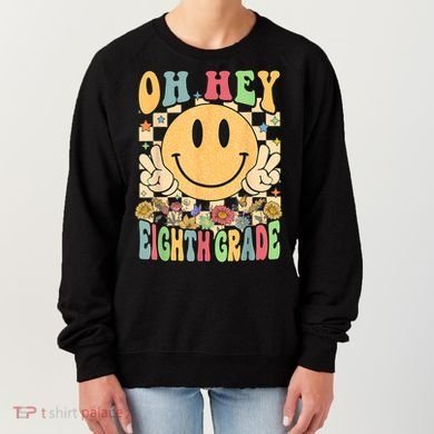 Hello Eighth Grade Teachers Student 8th Grade Back To School Women's Sweatshirt