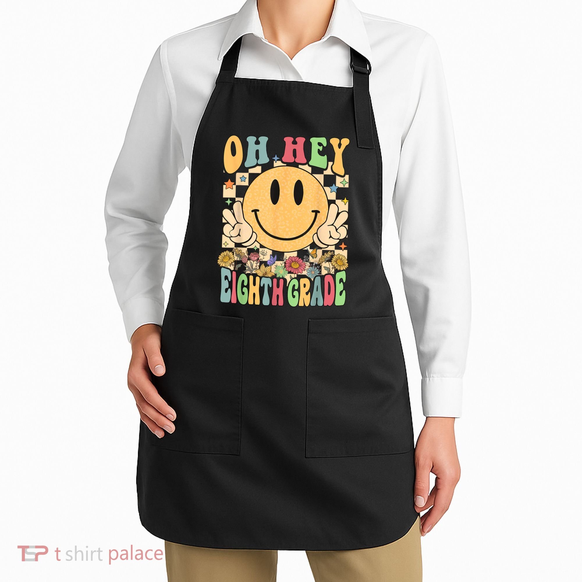 Hello Eighth Grade Teachers Student 8th Grade Back To School Apron