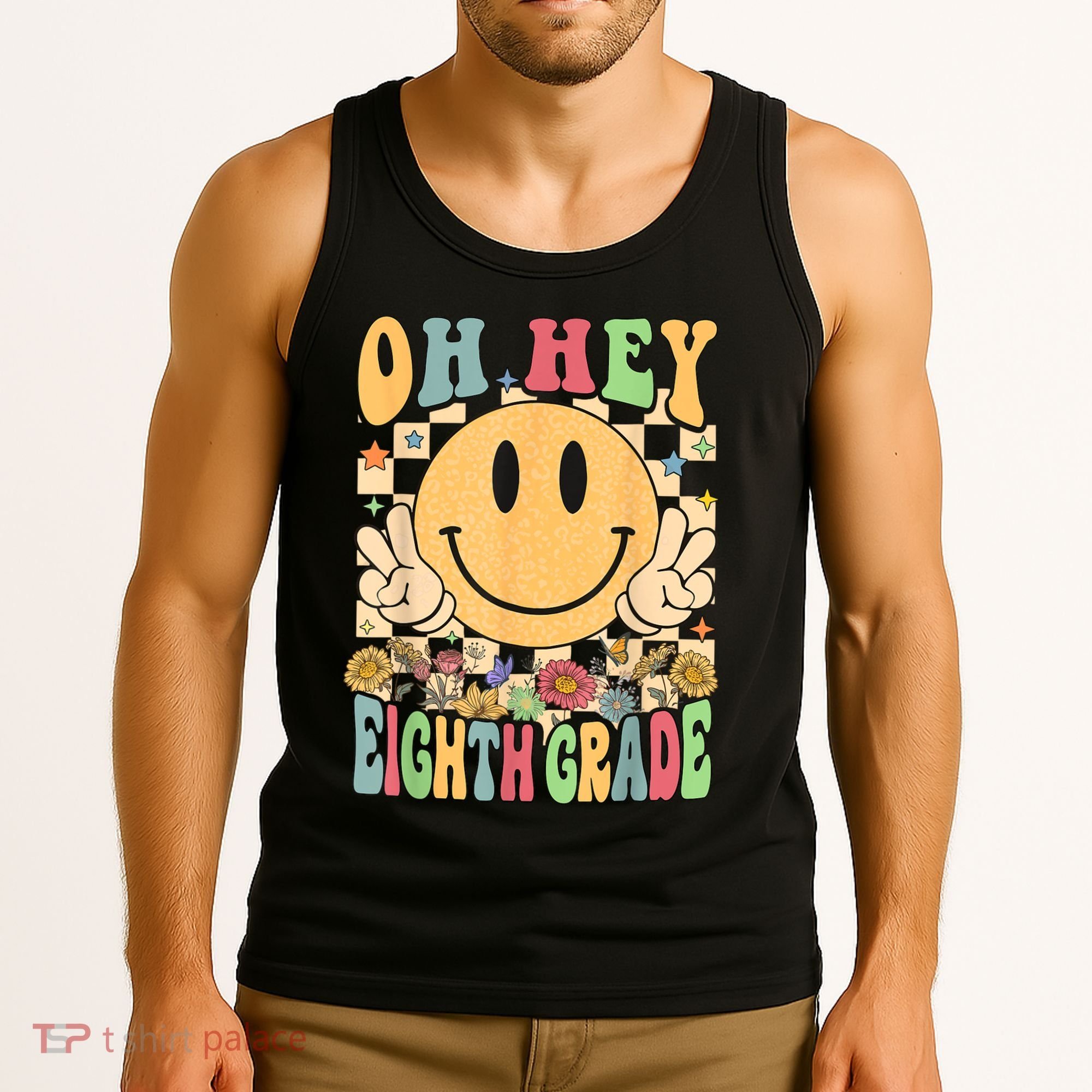 Hello Eighth Grade Teachers Student 8th Grade Back To School Tank Top