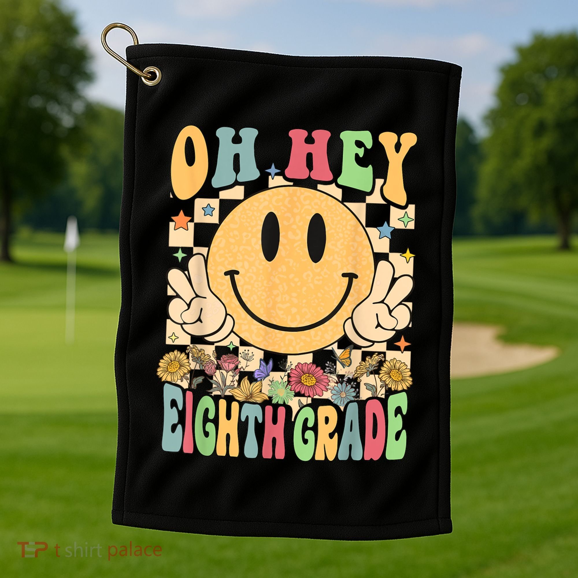 Hello Eighth Grade Teachers Student 8th Grade Back To School Golf Towel