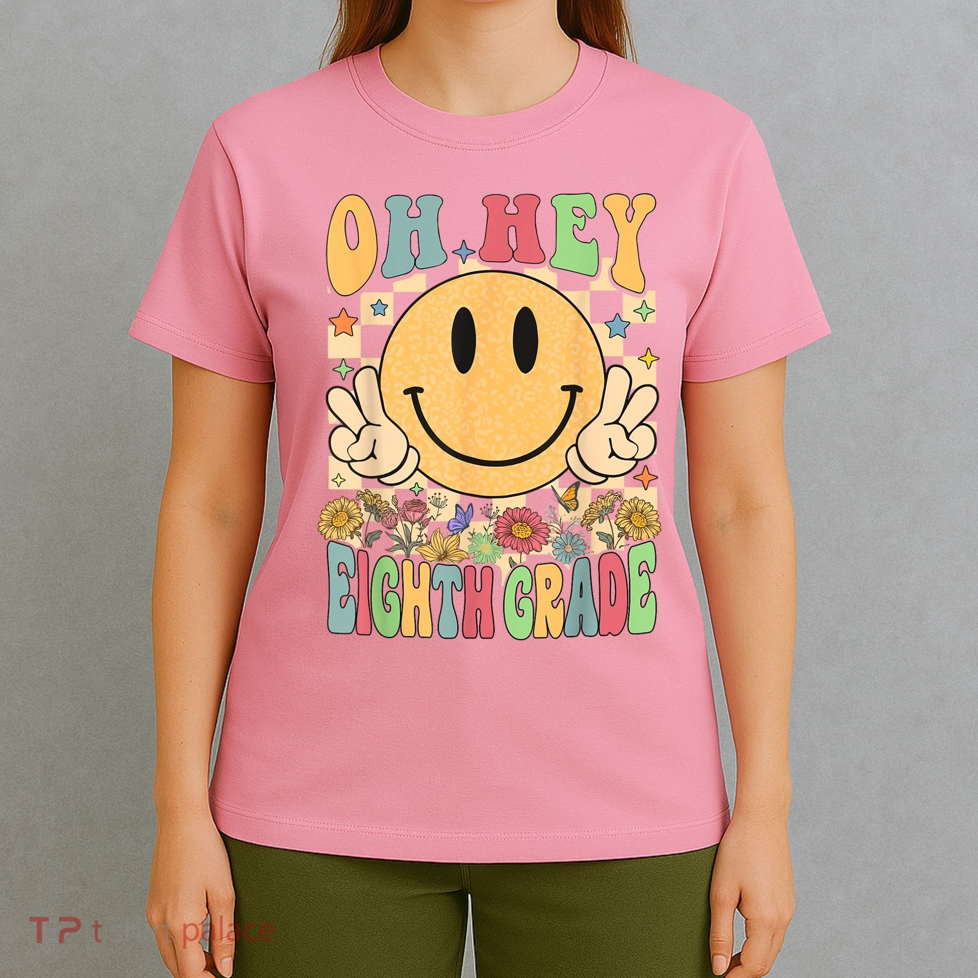 Hello Eighth Grade Teachers Student 8th Grade Back To School T-Shirt