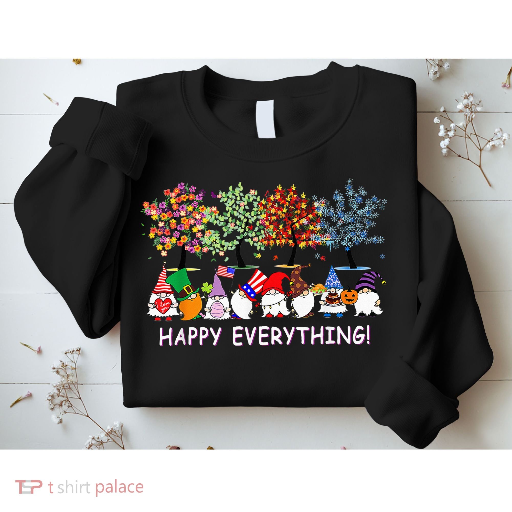Happy Everything Gnomies Gnomes Holidays Christmas Xmas Sweatshirt